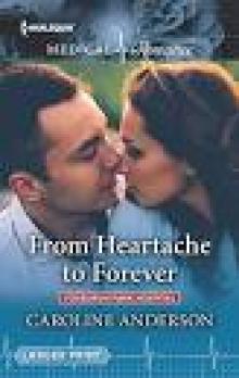 From Heartache to Forever