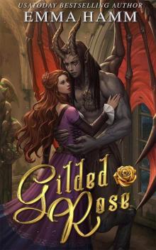 Gilded Rose: A Beauty and the Beast Retelling (Celestials Book 1)