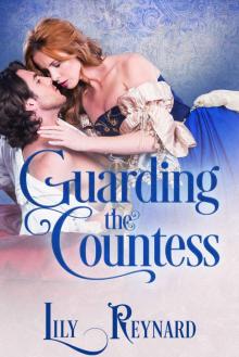 Guarding the Countess