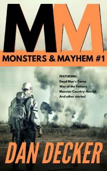 Monsters & Mayhem Omnibus 1