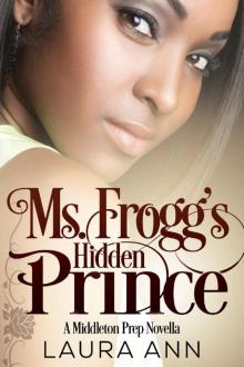 Ms. Frogg's Hidden Prince