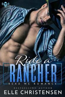 Ride a Rancher: Rancher Only Series