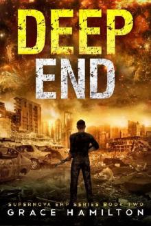 Supernova EMP Series (Book 2): Deep End