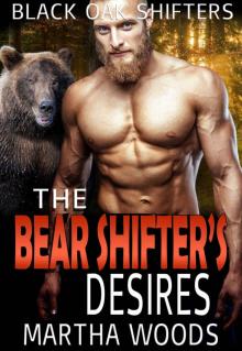 The Bear Shifter’s Desires