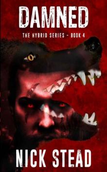 The Hybrid Series | Book 4 | Damned