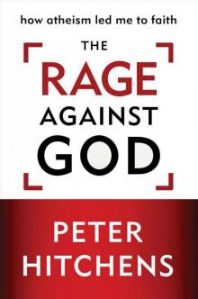 The Rage Against God