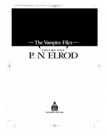 The Vampire Files, Volume One