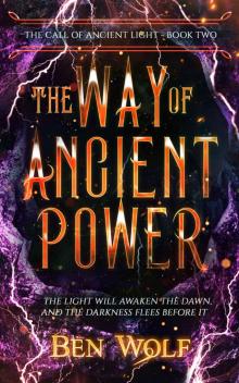 The Way of Ancient Power