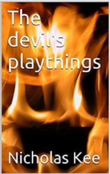 The Devil's Playthings