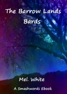 The Barrow Lands Bards