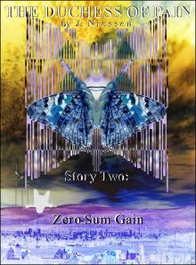 Zero-Sum Gain