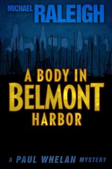 A Body in Belmont Harbor