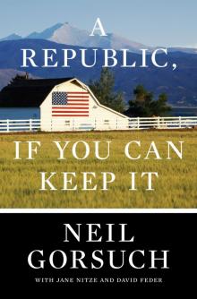 A Republic, If You Can Keep It