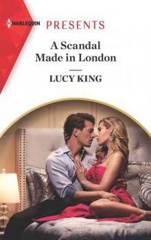 A Scandal Made In London (Passion In Paradise Book 14)