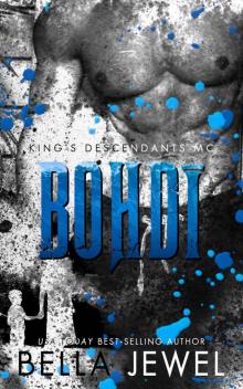 Bohdi: King's Descendants MC #6