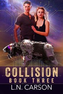 Collision: Book Three