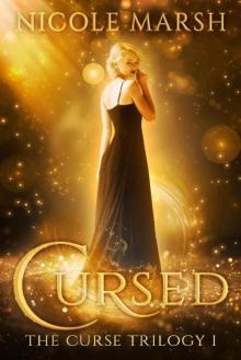 Cursed (The Curse Trilogy Book 1)