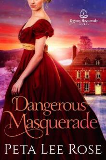 Dangerous Masquerade