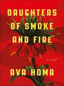 Daughters of Smoke and Fire