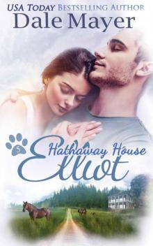 Elliot (Hathaway House Book 5)