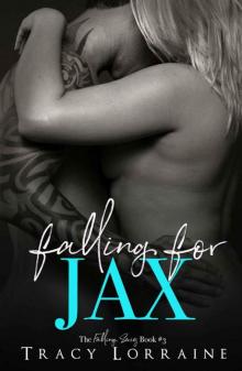 Falling For Jax (Falling Book 3)