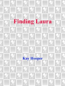 Finding Laura