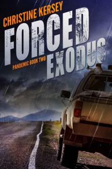 Forced Exodus (Pandemic Book Two)