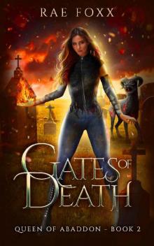 Gates of Death (Queen of Abaddon Book 2)