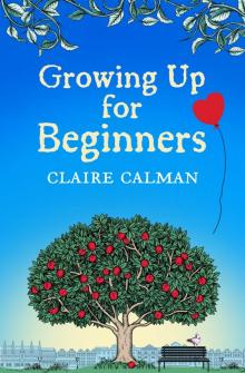 Growing Up for Beginners