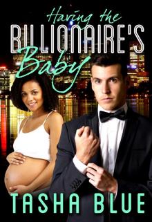 Having the Billionaire's Baby