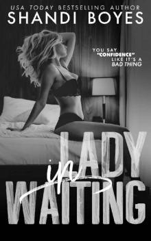 Lady In Waiting (Infinite Time Trilogy Book 1)