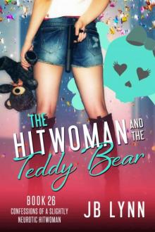 Maggie Lee | Book 26 | The Hitwoman and the Teddy Bear