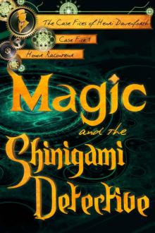 Magic and the Shinigami Detective