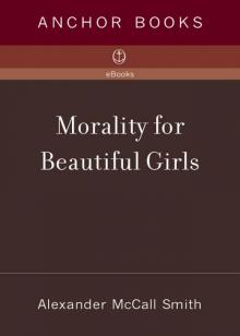 Morality for Beautiful Girls