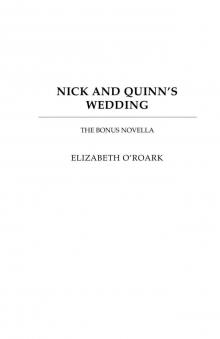 Nick and Quinn’s Wedding