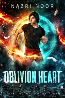 Oblivion Heart (Darkling Mage Book 4)