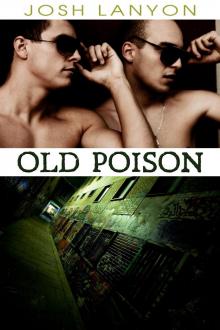 Old Poison (Dangerous Ground 2)