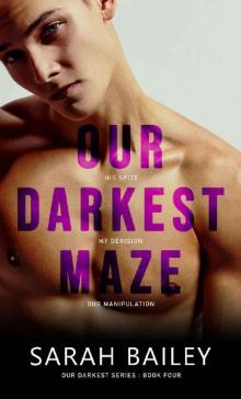 Our Darkest Maze