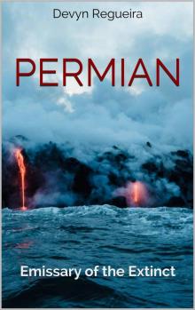 Permian- Emissary of the Extinct