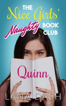 QUINN: A Curvy Girl Romance (THE NICE GIRLS' NAUGHTY BOOK CLUB 1)