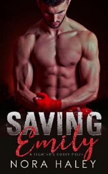 Saving Emily: A Fighter's Curvy Prize