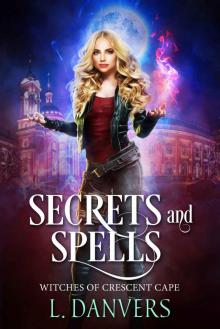 Secrets and Spells