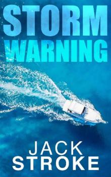 Storm Warning (Assassin In Paradise Book 2)