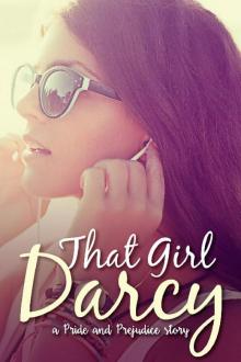 That Girl, Darcy