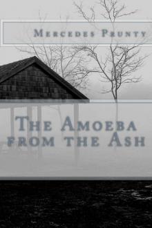 The Amoeba From The Ash