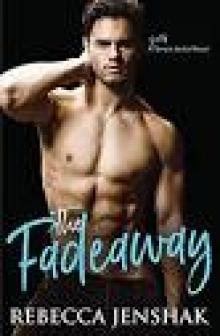 The Fadeaway: A Smart Jocks Novel