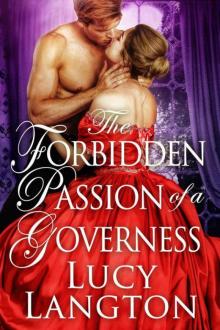 The Forbidden Passion 0f A Governess (Historical Regency)