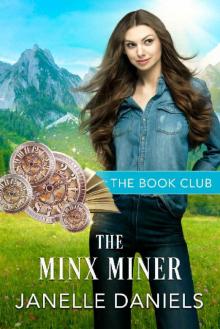 The Minx Miner