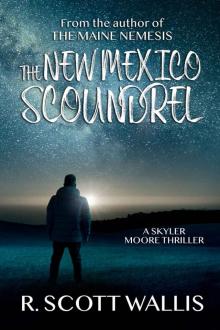 The New Mexico Scoundrel