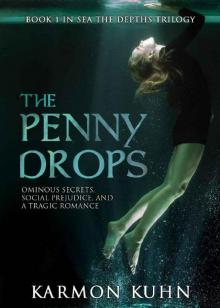 The Penny Drops (Sea the Depths Book 1)